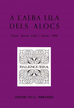 A l'alba lila dels alocs - Antoni Vidal Ferrando - Balenguera - portada