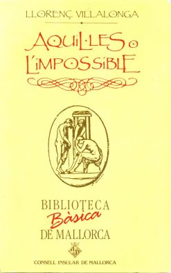 Aquil·les o l'impossible - Llorenç Villalonga - Biblioteca Bàsica de Mallorca 31 - portada