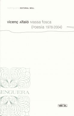 Balenguera 115 - Massa fosca - Vicenç Altaió - portada