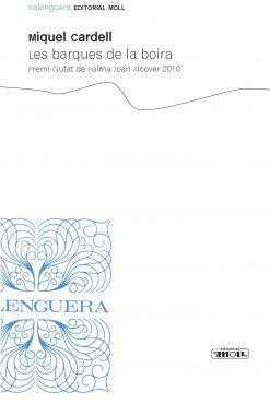 Balenguera 161 - Les barques de la boira - Miquel Cardell - portada