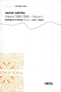 Balenguera 167 - Poesia 1984-1998 Volum 1 - Jaume Galmés - portada