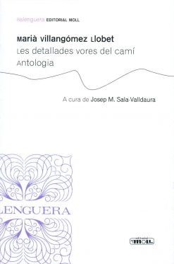 Balenguera 170 - Les detallades vores del camí. Antologia - Marià Villangómez Llobet - portada