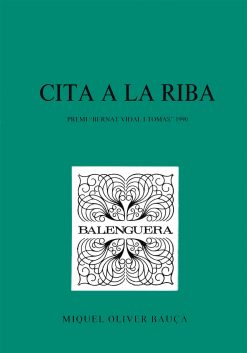 Cita a la riba - Miquel Oliver Bauçà - Balenguera - portada
