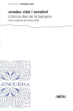 Crònica des de la banyera - Amadeu Vidal Bonafont - Balenguera - portada