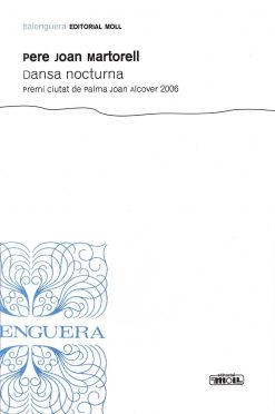 Dansa nocturna - Pere Joan Martorell Castelló - Balenguera - portada