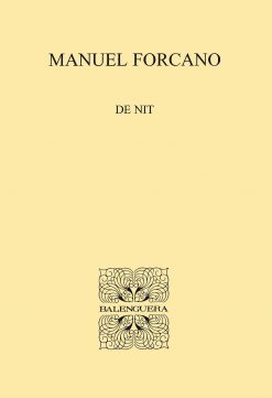 De nit - Manuel Forcano - Balenguera - portada
