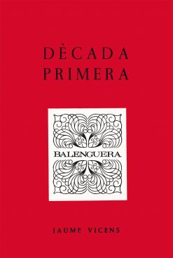 Dècada primera - Jaume Vicens - Balenguera - portada