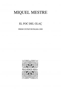 El foc del glaç - Miquel Mestre - Balenguera - portada