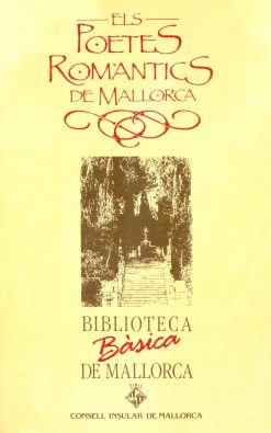 Els poetes romàntics de Mallorca - Biblioteca Bàsica de Mallorca 07 - portada