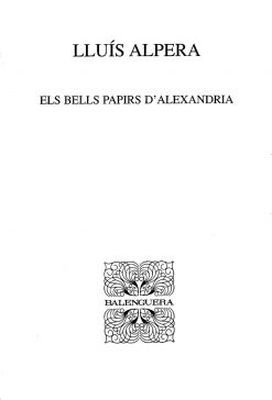 Els bells papirs d'Alexandria - Lluís Alpera Leiva - Balenguera - portada