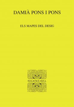 Els mapes del desig - Damià Pons i Pons - Balenguera - portada