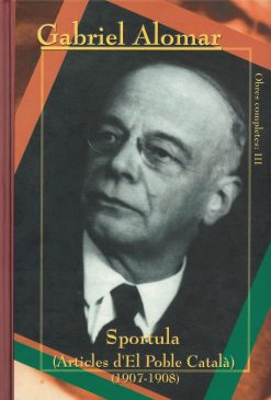 Gabriel Alomar - Sportula - Articles d'el Poble Català - Obres Completes 3 - portada