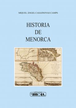 Historia de Menorca - Miquel Àngel Casasnovas Camps - portada