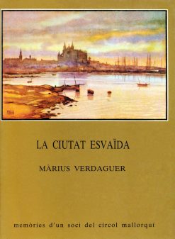 La ciutat esvaïda - Màrius Verdaguer - Tomir 01 - portada
