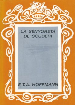 La senyoreta Scuderi - E. T. A. Hoffmann - Les illes d'or 121 - portada