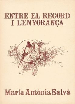 Maria Antònia Salvà - Entre el record i l'enyorança - portada