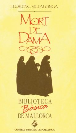 Mort de Dama - Llorenç Villalonga - Biblioteca Bàsica de Mallorca 14 - portada