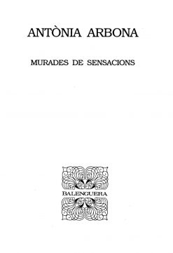 Murades de sensacions - Antònia Arbona i Santamaria - Balenguera - portada