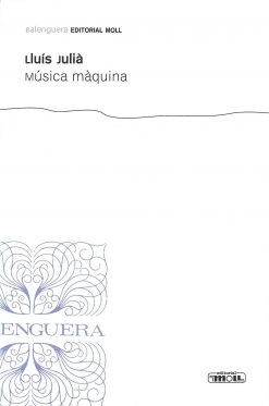 Música màquina - Lluís Julià - Balenguera - portada