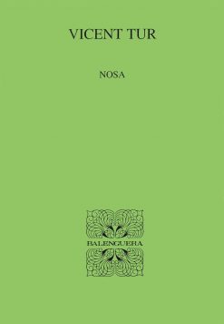 Nosa - Vicent Tur - Balenguera - portada