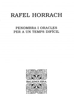 Penombra i oracles per a un temps difícil - Rafel Horrach Llabrés - Balenguera - portada