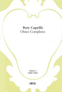 Pere Capellà - Obres Completes 1 - portada