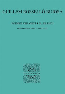 Poemes del gest i el silenci - Guillem Rosselló Bujosa - Balenguera - portada