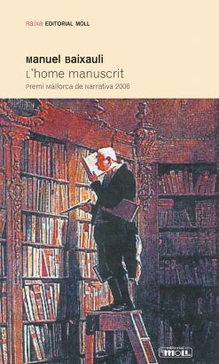 Raixa 176 - Home Manuscrit - Manuel Baixauli - portada