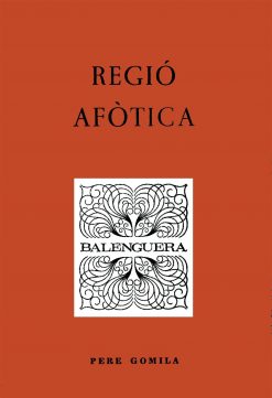 Regió afòtica - Pere Gomila Bassa - Balenguera - portada
