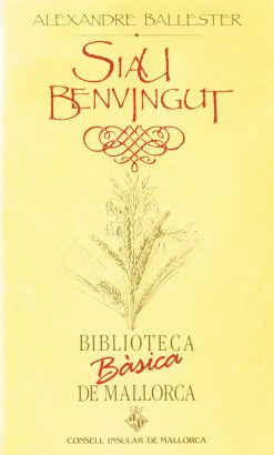 Siau benvingut - Alexandre Ballester - Biblioteca Bàsica de Mallorca 36 - portada