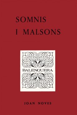 Somnis i malsons - Joan Noves Oriol - Balenguera - portada