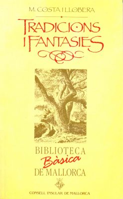 Tradicions i fantasies - M. Costa i Llobera - Biblioteca Bàsica de Mallorca 03 - portada