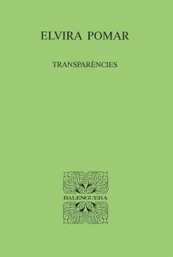 Transparències - Elvira Pomar Llambias - Balenguera - portada
