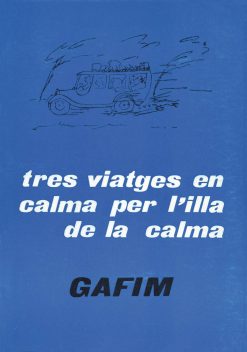 Tres viatges en calma per l'illa de la calma - GAFIM - Les illes d'or 046 - portada