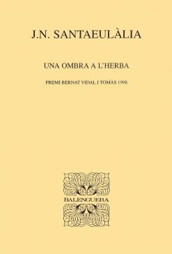 Una ombra a l'herba - J. N. Santaeulàlia - Balenguera - portada