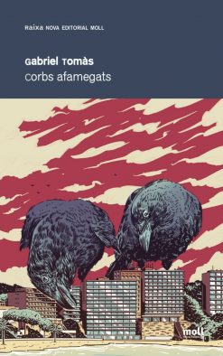 Corbs afamegats - Gabriel Tomàs - Raixa 205 - portada