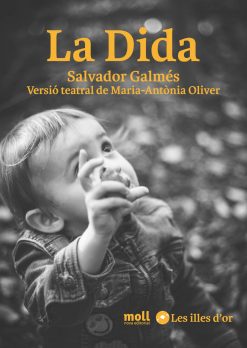 La dida - Salvador Galmés Maria Antònia Oliver - Les illes d'or 154 - portada