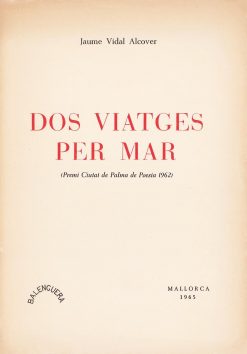 Dos viatges per mar - Jaume Vidal Alcover - Balenguera - portada