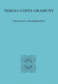 Noviluni a Washington - Teresa Costa-Gramunt - Balenguera - portada